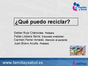 Qu puedo reciclar Esther Ruiz Chrcoles Pediatra Pablo