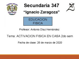 Secundaria 347 Ignacio Zaragoza Aprendizaje en casa EDUCACION