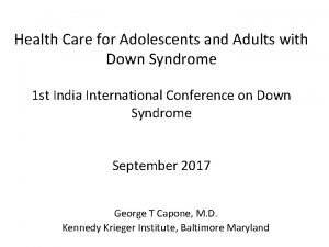 Health Care for Adolescents and Adults with Down