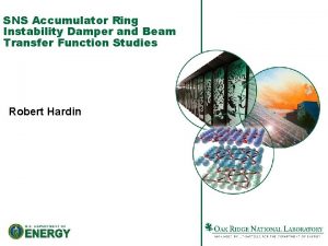 SNS Accumulator Ring Instability Damper and Beam Transfer