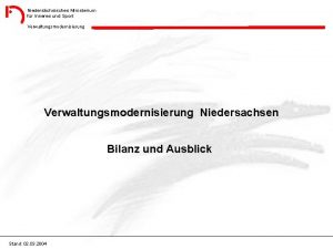 Niederschsisches Ministerium fr Inneres und Sport Verwaltungsmodernisierung Niedersachsen