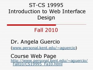 STCS 19995 Introduction to Web Interface Design Fall