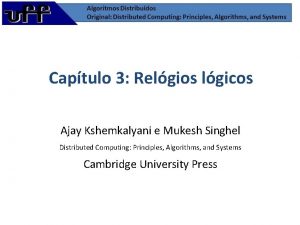 Captulo 3 Relgios lgicos Ajay Kshemkalyani e Mukesh