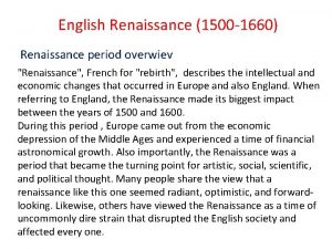 English Renaissance 1500 1660 Renaissance period overwiev Renaissance