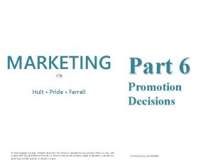 MARKETING 17 e Hult Pride Ferrell 2014 Cengage