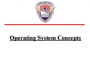 Operating System Concepts LESSON PLAN Course Operating System