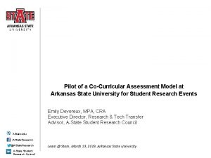 Pilot of a CoCurricular Assessment Model at Arkansas