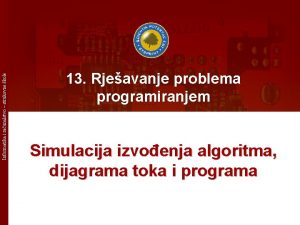 Informatika i raunalstvo strukovne kole 13 Rjeavanje problema