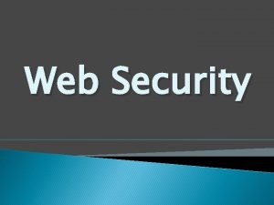 Web Security Web Application Security Concerns Introduction The