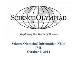 Science Olympiad Information Night JML October 9 2014