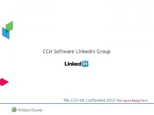 CCH Software Linked In Group CCH Software Linked