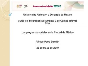 Universidad Abierta y a Distancia de Mxico Curso