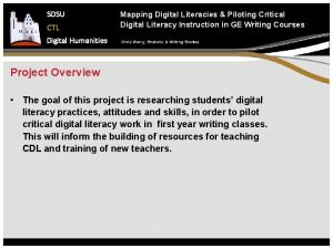 SDSU CTL Digital Humanities Mapping Digital Literacies Piloting