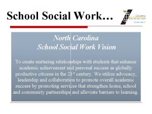 School Social Work North Carolina School Social Work