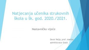 Natjecanja uenika strukovnih kola u k god 2020