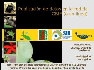 Publicacin de datos en la red de GBIF