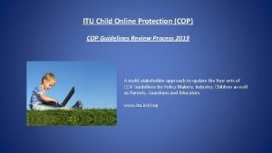 ITU Child Online Protection COP COP Guidelines Review