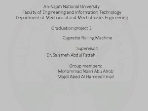 AnNajah National University Faculty of Engineering and Information