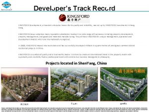 Developers Track Record KINGSFORD Development a branded enterprise