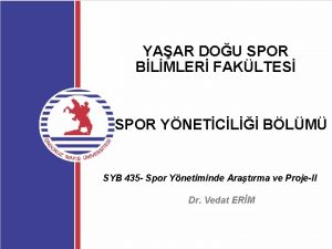 YAAR DOU SPOR BLMLER FAKLTES SPOR YNETCL BLM