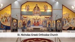 St Nicholas Greek Orthodox Church 28 Feb 2020