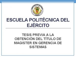 ESCUELA POLITCNICA DEL EJRCITO TESIS PREVIA A LA