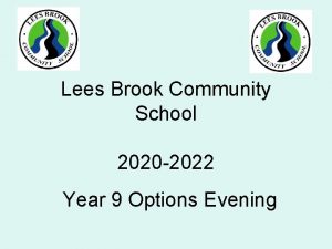 Lees Brook Community School 2020 2022 Year 9