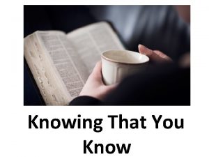 Knowing That You Know Knowing That You Know
