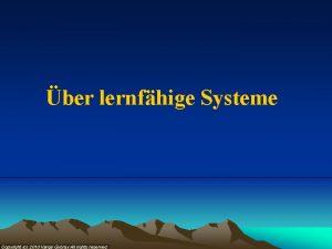 ber lernfhige Systeme Copyright c 2010 Varga Gyrgy