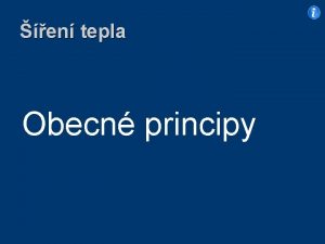 en tepla Obecn principy en tepla Obecn en