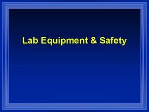 Lab Equipment Safety Lab Equipment Goggles are meant