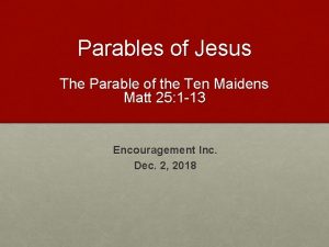 Parables of Jesus The Parable of the Ten