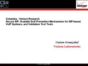 Columbia Verizon Research Secure SIP Scalable Do S