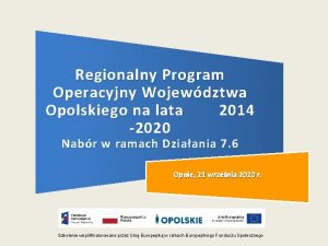 Regionalny Program Operacyjny Wojewdztwa Opolskiego na lata 2014