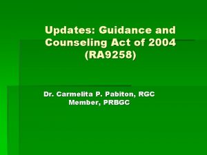 Updates Guidance and Counseling Act of 2004 RA