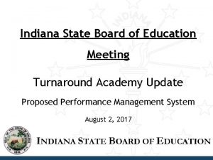 Indiana State Board of Education Meeting Turnaround Academy