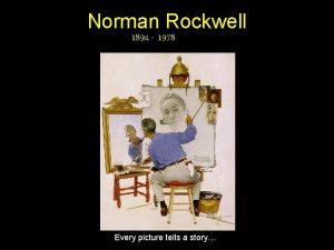 Norman Rockwell 1894 1978 Every picture tells a