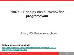 PB 071 Principy nzkorovovho programovn Union IO Prce