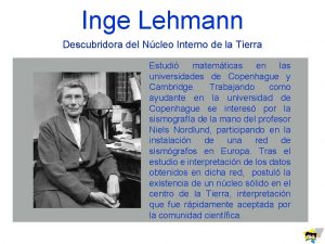 Inge Lehmann Descubridora del Ncleo Interno de la