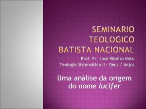 Prof Pr Jos Ribeiro Neto Teologia Sistemtica II