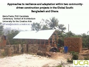 Approaches to resilience and adaptation within two communitydriven