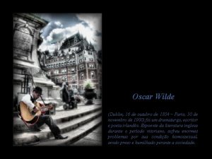 Oscar Wilde Dublin 16 de outubro de 1854
