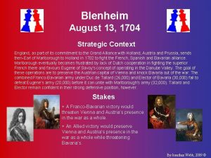 Blenheim August 13 1704 Strategic Context England as