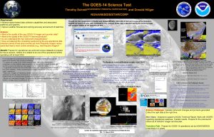 The GOES14 Science Test Timothy GOVERNMENT PRINCIPAL INVESTIGATOR