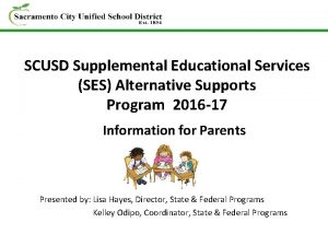 SCUSD Supplemental Educational Services SES Alternative Supports Program