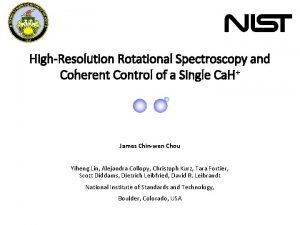 HighResolution Rotational Spectroscopy and Coherent Control of a