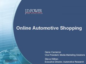 Online Automotive Shopping Gene Cameron Vice President Media