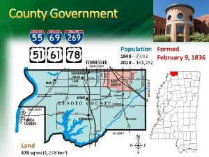 County Government Population Formed 1840 7 002 February