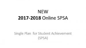 NEW 2017 2018 Online SPSA Single Plan for