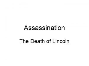 Assassination The Death of Lincoln The Players John